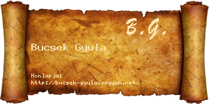 Bucsek Gyula névjegykártya
